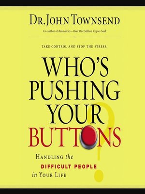 cover image of Who's Pushing Your Buttons?